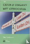 Mutsaerts, T. - Gezond omgaan met gewoontes