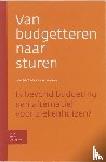 Waal, A.A. de, Naaktgeboren, J.A. - Van budgetteren naar sturen