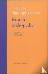 Sluis, J.A. van der, Sakkers, R.J.B., Bronswijk, J.A.H.M. - Kinderorthopedie