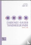 Hackshaw, K.V., Paul, E., Davenport, E. - Evidence based tandheelkunde