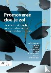 Tielbeek, J.A.W. - Promoveren doe je zo!