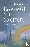 Crisp, T. - Wereld van de droom