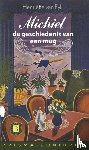 Eyk, H. van - Michel de geschiedenis van een mug