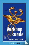 Bettger, F. - Verkoopkunde