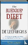 D'Adamo, P.J., Whitney, C. - Het bloedgroepdieet - De leefregels