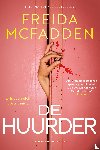 McFadden, Freida - De huurder