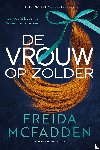 McFadden, Freida - De vrouw op zolder