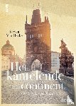 Hecke, Steven van - Het kantelende continent - Overleeft Europa de 21ste eeuw?
