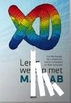 Meerbergen, Karl, Scheerlinck, Nico, Vanberghen, Yvette, Vermeulen, Nele - Leren werken met MATLAB