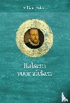 Perkins, William - Balsem voor zieken