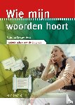 Kampen-Boot, Nelly van - Wie mijn woorden hoort