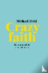 Todd, Michael - Crazy faith