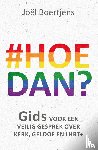 Boertjens, Joël - Hoe dan?