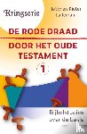 Lalleman, Dr. Hetty - RODE DRAAD DOOR HET OUDE TESTAMENT 1