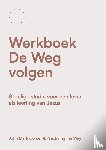 Comer, John Mark - Werkboek De Weg volgen