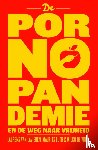 Lavieren, Laurens van, Luth, Maurits, Vries, Wilco de - De pornopandemie