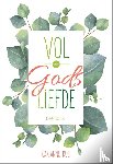 Ros, Carianne - Vol van Gods liefde - dagboek