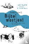 Holwerda, Hanna - Nieuwe Bijbelweetjes!