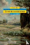 Doel, Wim van den - Zover de wereld strekt - de geschiedenis van Nederland overzee vanaf 1800