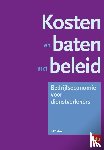 Verstegen, P.L.J. - Kosten en baten met beleid