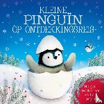 Joyce, Melanie - Kleine pinguïn op ontdekkingsreis