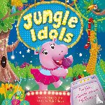 Williams, Sienna, Beukers, Linda - Jungle Idols - prentenboek padded - Een klein nijlpaard met een grote droom