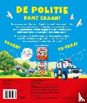  - De politie komt eraan!