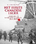 Forty, Simon, Marriott, Leo - Het eerste Canadese Leger - Operaties in Noordwest-Europa 1944-1945
