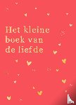 het kleine boek van de liefde