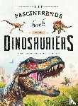  - Het fascinerende boek over dinosauriërs
