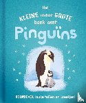 Jackson, Tom - Het kleine maar grote boek over pinguïns