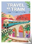 Tanel, Franco - Travel by train