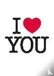 I love you