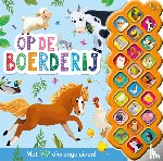 Edwards, Daisy, Phoenix, James - Op de boerderij