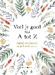Bond, Becky - Voel je goed van A tot Z