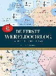 Neiberg, Michael S. - De Geïllustreerde Atlas WO I