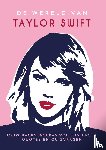 Zahra, Jess - De wereld van Taylor Swift