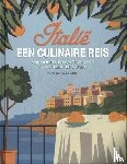 Lissoni, Marco, Lissoni, Niccolò - Italië: een culinaire reis