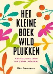 Greenbrown, Kitty - Het kleine boek wildplukken