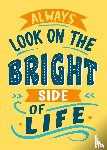 Viner, Sarah - Always look on the bright side of life