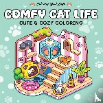  - Comfy cat life - Cute & cozy coloring