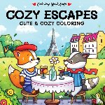  - Cozy escapes - Cute & cozy coloring