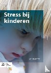 Ploeg, Jan van der - Stress bij kinderen