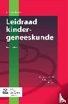 Griendt, E.J. van de, Kamerbeek, Anne, Vet, N.J. - Leidraad kindergeneeskunde