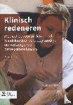 Cingel, C.J.M. van der - Klinisch redeneren - methodiek voor professioneel handelen door verpleegkundige en (ver)zorgende beroepsoefenaars