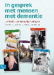 Brandt - van Heek, Marie-Elise van den, Huizing, Wout - In gesprek met mensen met dementie