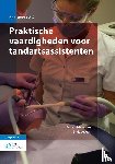 Duizendstra-Prins, B., Hogeveen, E. - Praktische vaardigheden voor tandartsassistenten
