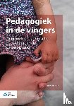 Van Rijn, Inge - Pedagogiek in de vingers - Werkboek pedagogische begeleiding in de kinderopvang