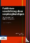 Burgt, Marieke van der, Mol, Renske - Patiëntenvoorlichting door verpleegkundigen