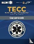NAEMT - TECC Tactical Emergency Casualty Care